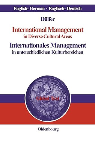 International Management in Diverse Cultural Areas / Internationales Management in unterschiedlichen Kulturbereichen