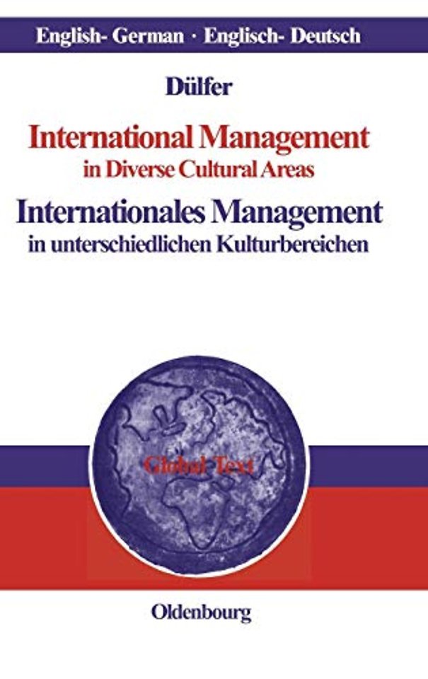 International Management in Diverse Cultural Areas / Internationales Management in unterschiedlichen Kulturbereichen