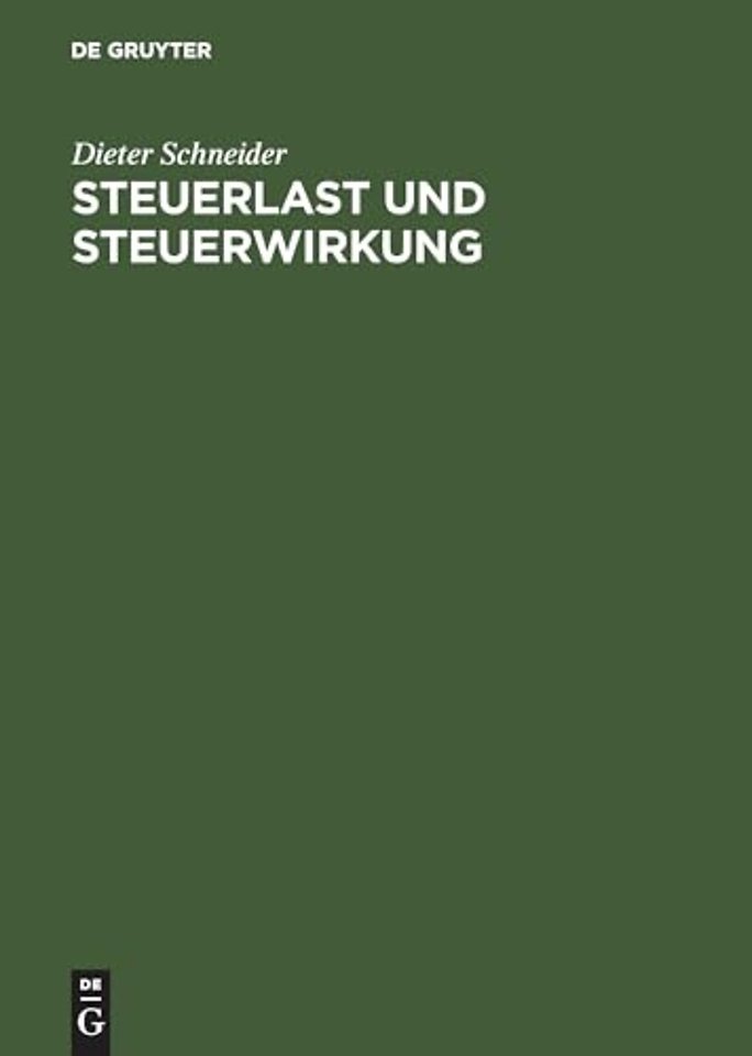 Steuerlast Und Steuerwirkung