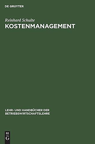 Kostenmanagement – Einführung in das operative Kostenmanagement