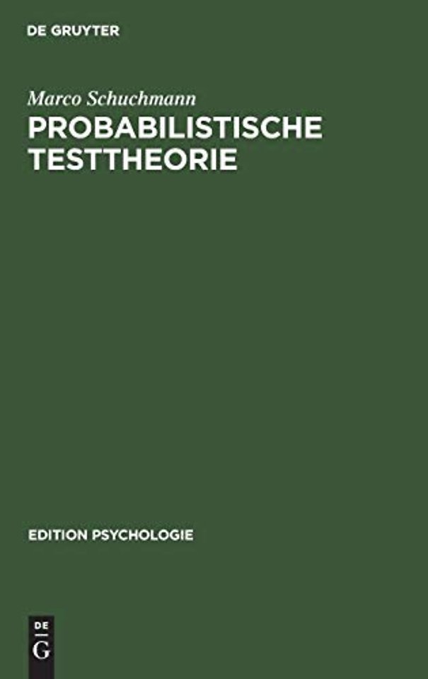 Probabilistische Testtheorie – Einführung mit Mathematica–Beispielen