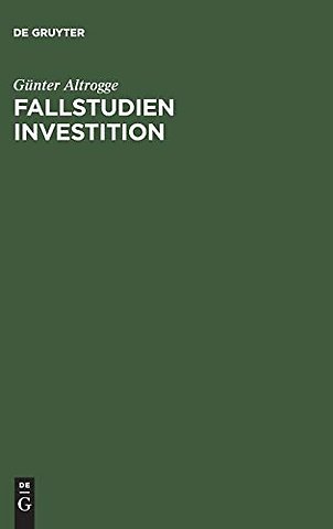 Fallstudien Investition