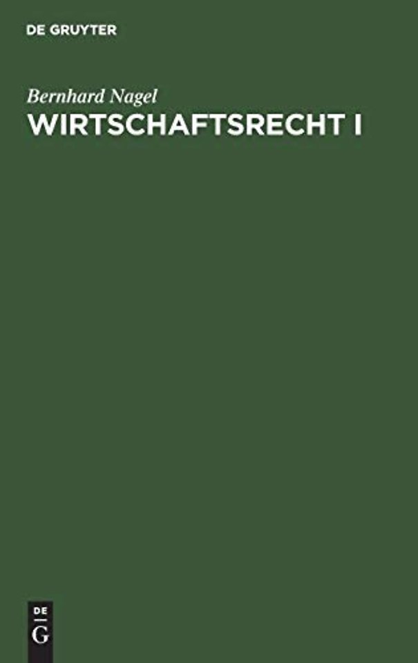 Wirtschaftsrecht I – Grundrechte und Einführung in das Bürgerliche Recht