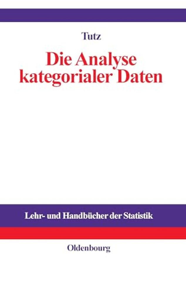 Die Analyse Kategorialer Daten