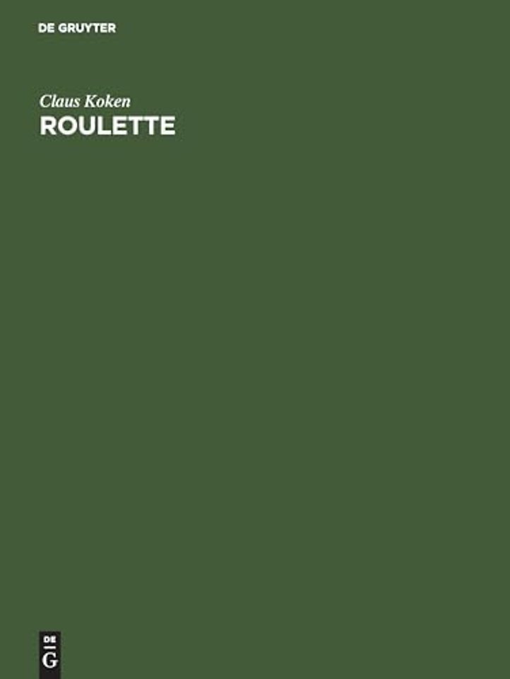 Roulette – Computersimulation & Wahrscheinlichkeitsanalyse von Spiel und Strategien