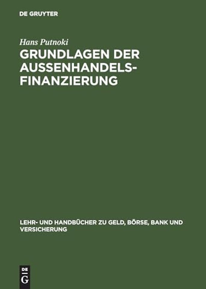 Grundlagen der Auβenhandelsfinanzierung