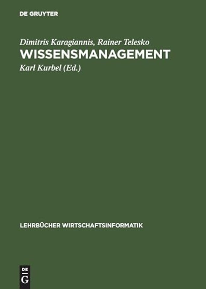 Wissensmanagement – Konzepte der Künstlichen Intelligenz und des Softcomputing