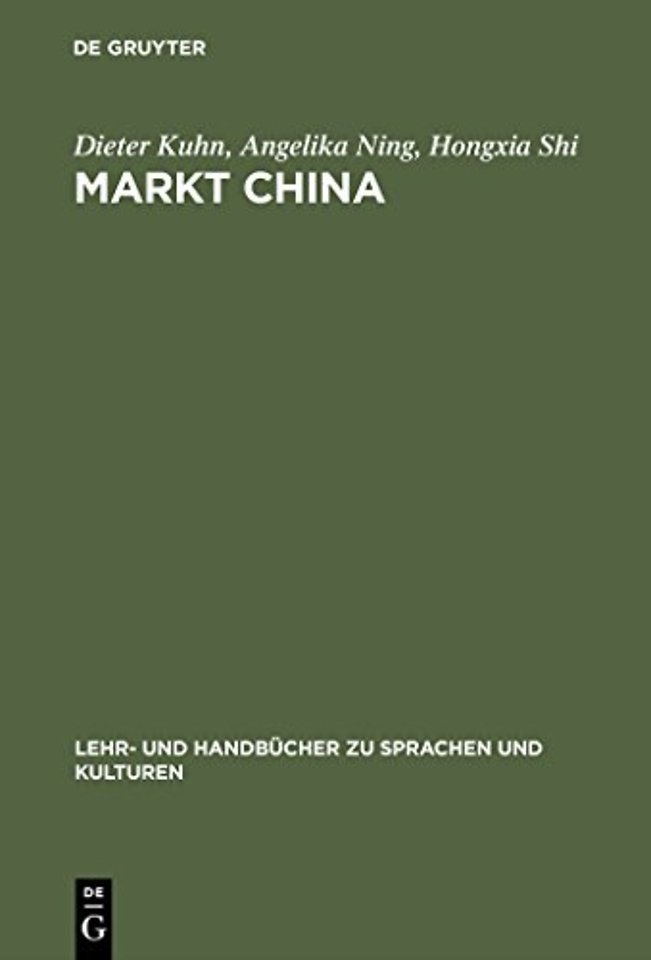 Markt China – Grundwissen zur erfolgreichen Marktöffnung