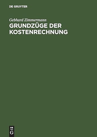 Grundzüge der Kostenrechnung