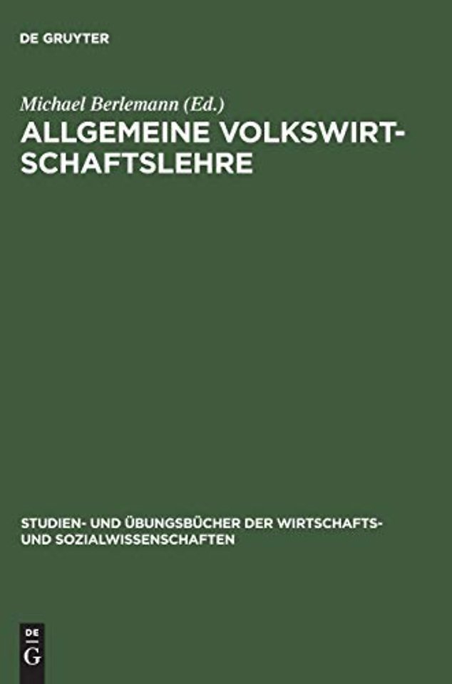 Allgemeine Volkswirtschaftslehre – Aufgaben und Lösungen
