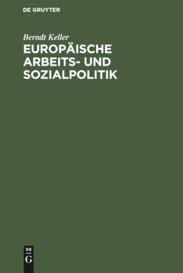 Europäische Arbeits– und Sozialpolitik