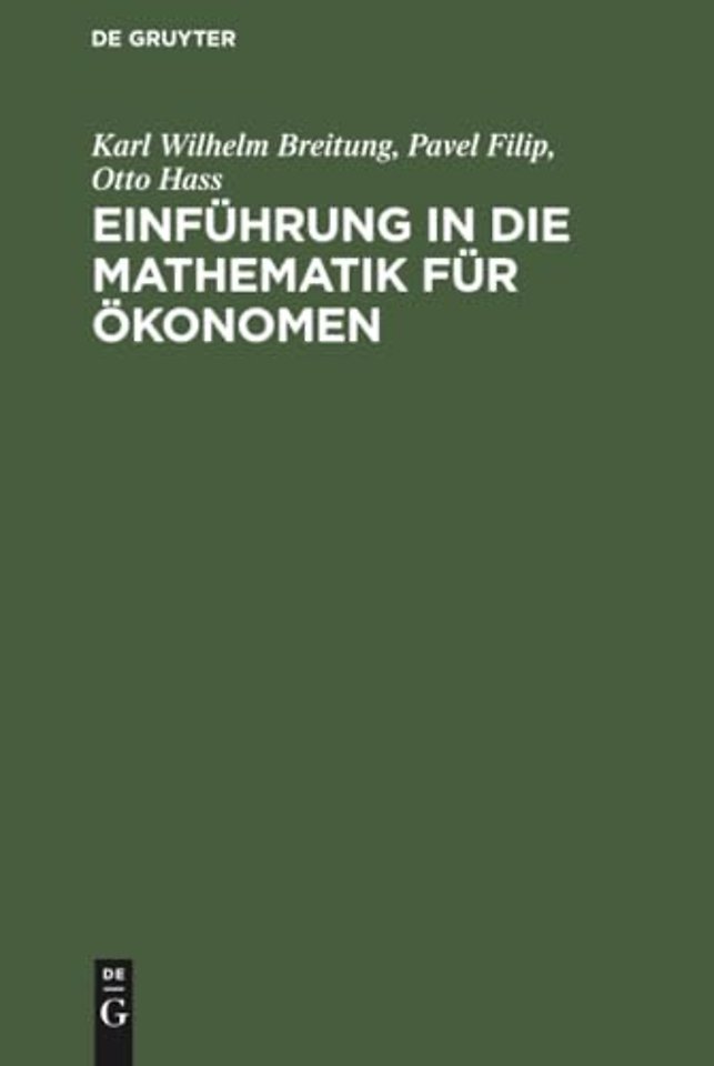 Einfuhrung in die Mathematik fur Okonomen
