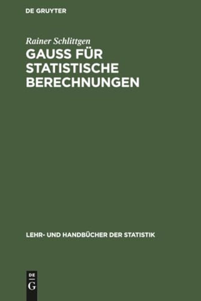 GAUSS für statistische Berechnungen – Buch mit CD–ROM