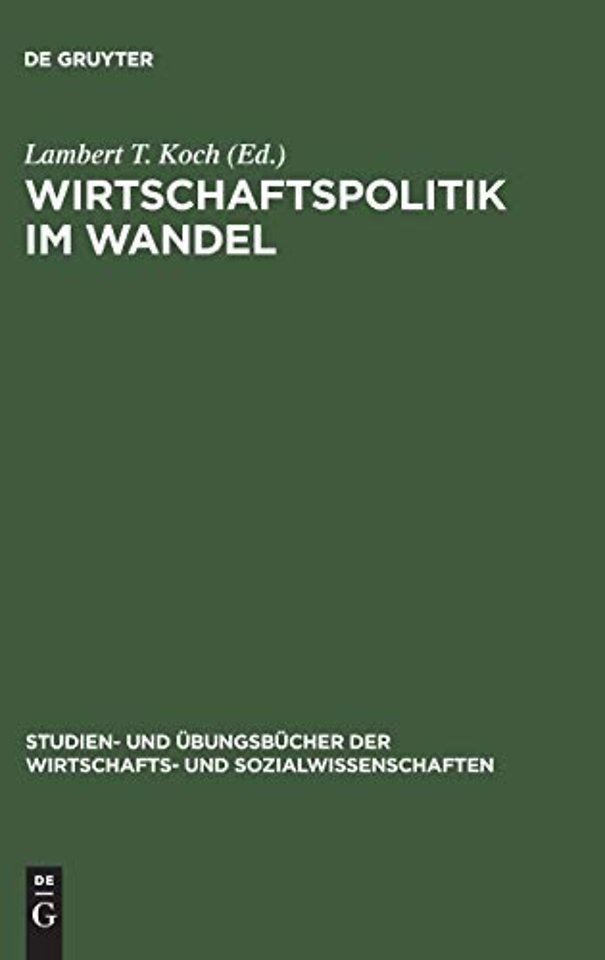 Wirtschaftspolitik im Wandel