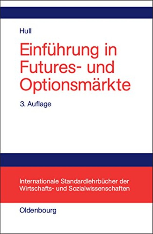 Einführung in Futures– und Optionsmärkte