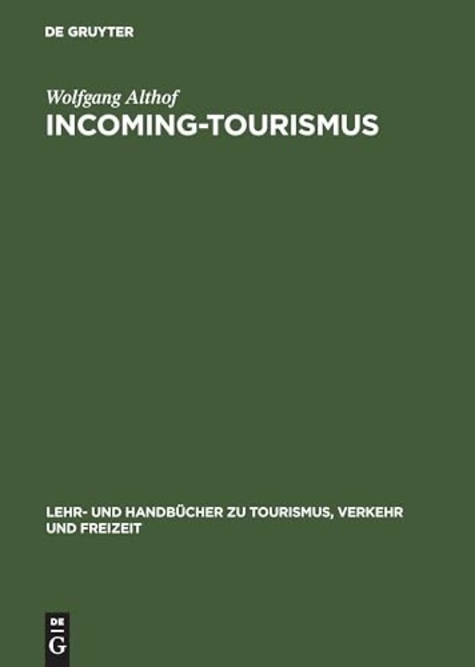 Incoming–Tourismus