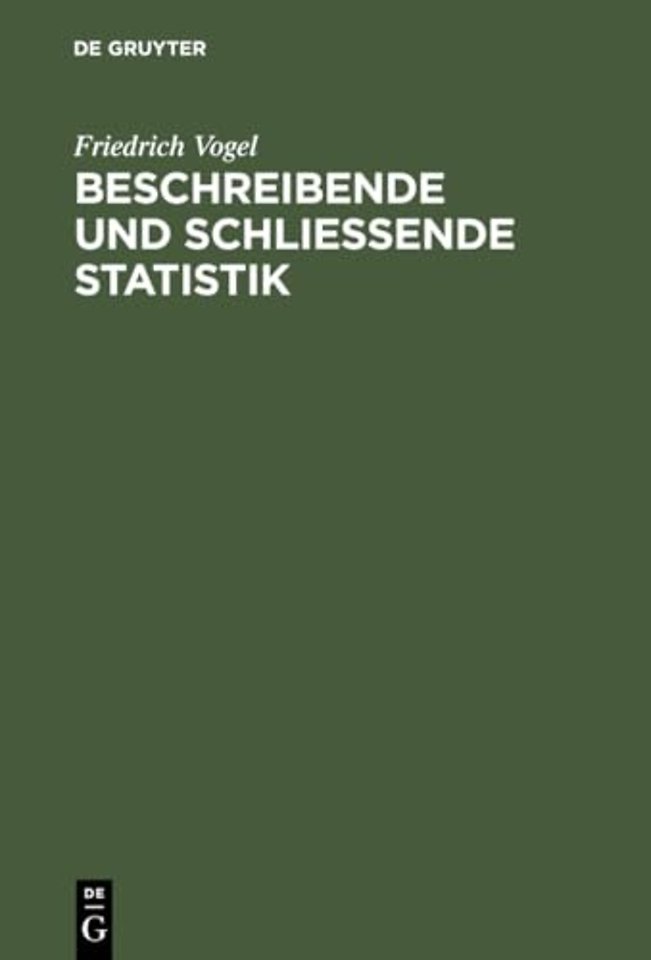 Beschreibende und schließende Statistik