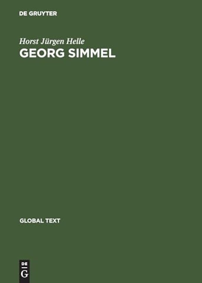 Georg Simmel – Einführung in seine Theorie und Methode / Introduction to His Theory and Method
