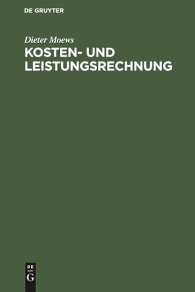Kosten– und Leistungsrechnung