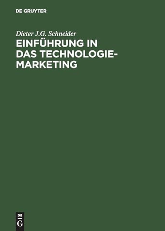 Einführung in das Technologie–Marketing