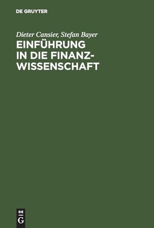 Einführung in die Finanzwissenschaft – Grundfunktionen des Fiskus