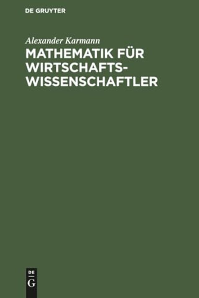 Mathematik fur Wirtschaftswissenschaftler