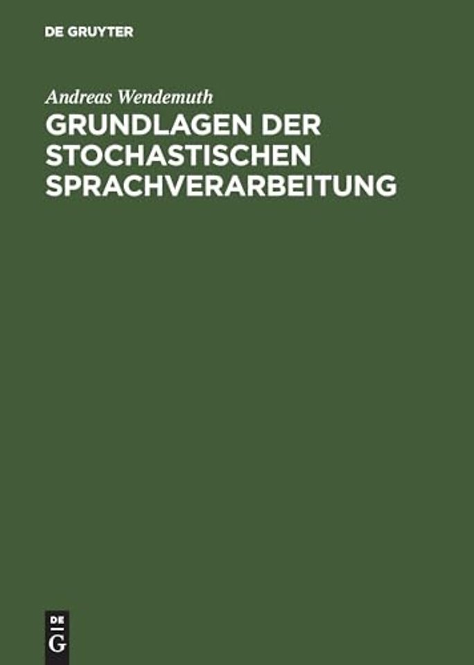 Grundlagen der stochastischen Sprachverarbeitung
