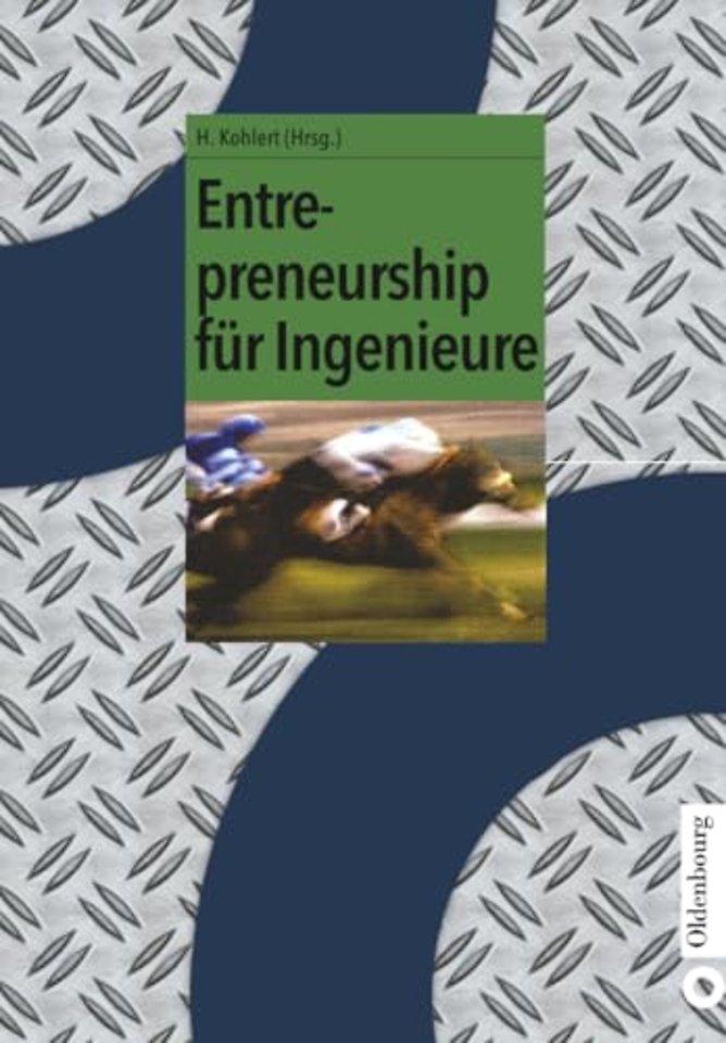 Entrepreneurship für Ingenieure