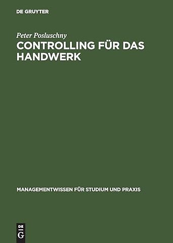 Controlling für das Handwerk – Durchgängige Fallstudie mit Softwareunterstützung