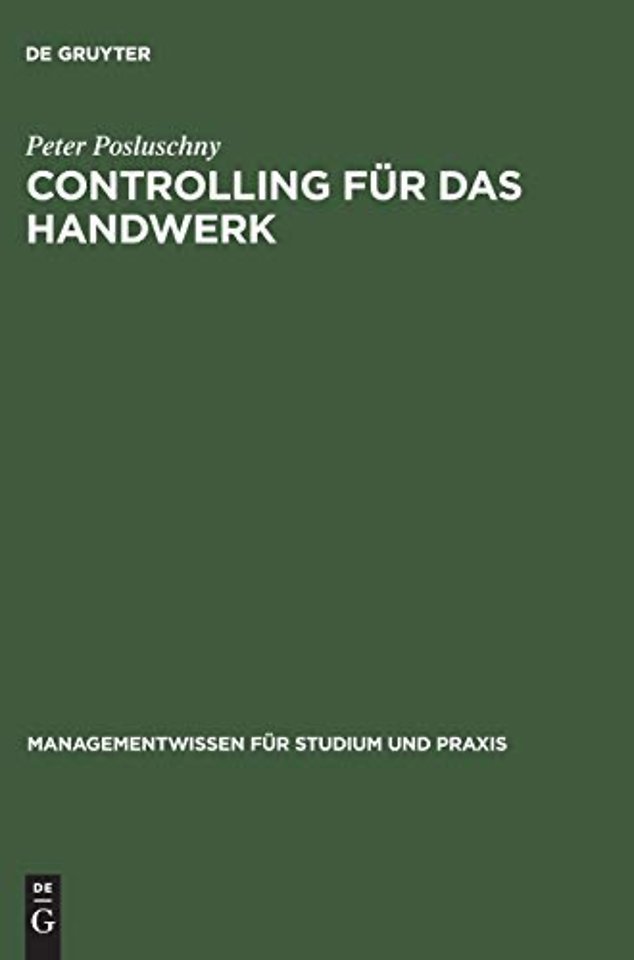 Controlling für das Handwerk – Durchgängige Fallstudie mit Softwareunterstützung