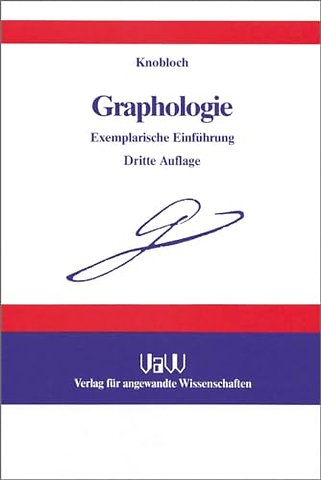 Graphologie – Exemplarische Einführung