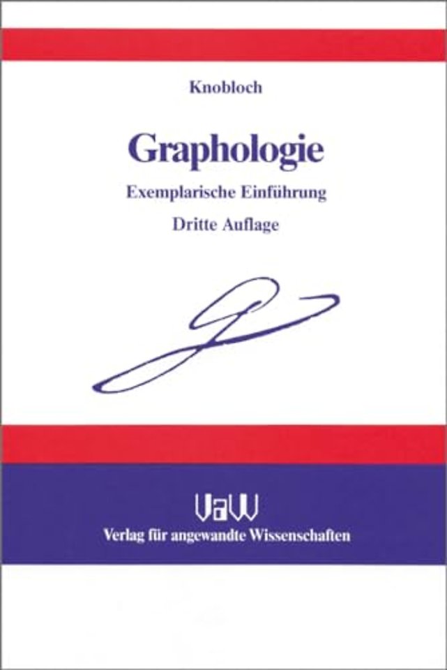 Graphologie – Exemplarische Einführung