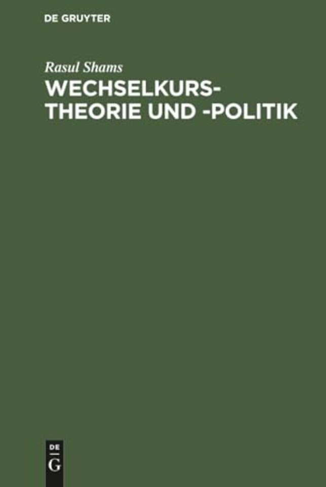 Wechselkurstheorie und –politik – Eine Einführung