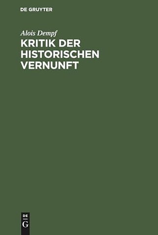 Kritik der historischen Vernunft