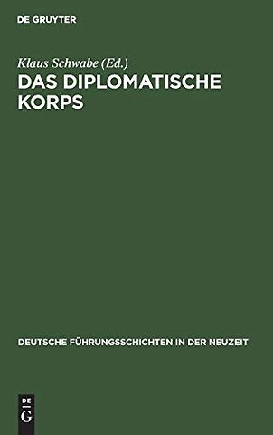 Das diplomatische Korps – 1871–1945