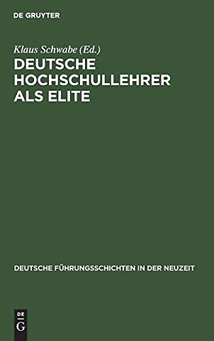 Deutsche Hochschullehrer als Elite – 1815–1945