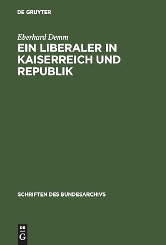 Ein Liberaler in Kaiserreich und Republik – Der politische Weg Alfred Webers bis 1920