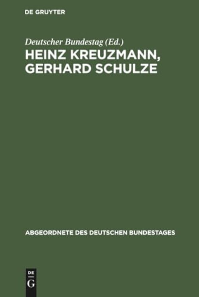 Heinz Kreuzmann, Gerhard Schulze