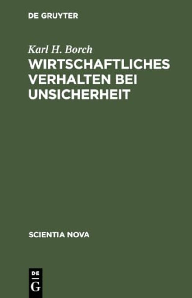 Wirtschaftliches Verhalten bei Unsicherheit
