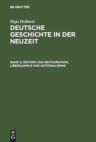Reform und Restauration, Liberalismus und Nation – (1790–1871)