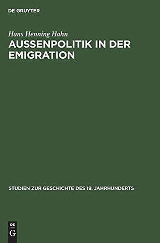 Auβenpolitik in der Emigration – Die Exildiplomatie Adam Jerzy Czartoryskis 1830–1840