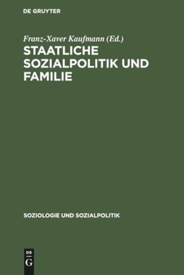 Staatliche Sozialpolitik und Familie