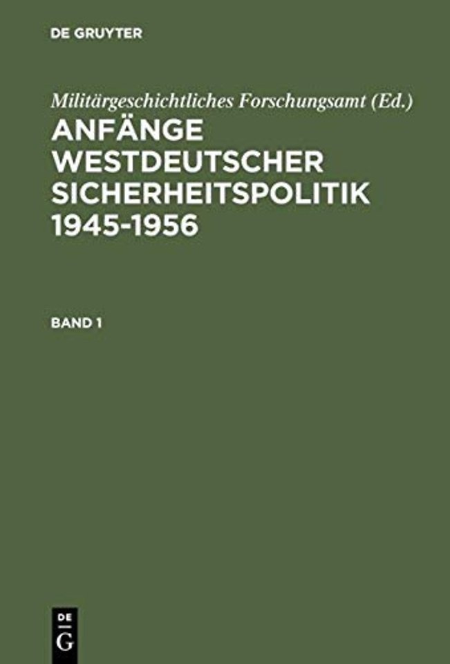 Anfange Westdeutscher Sicherheitspolitik