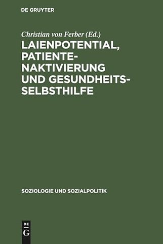 Laienpotential, Patientenaktivierung und Gesundheitsselbsthilfe