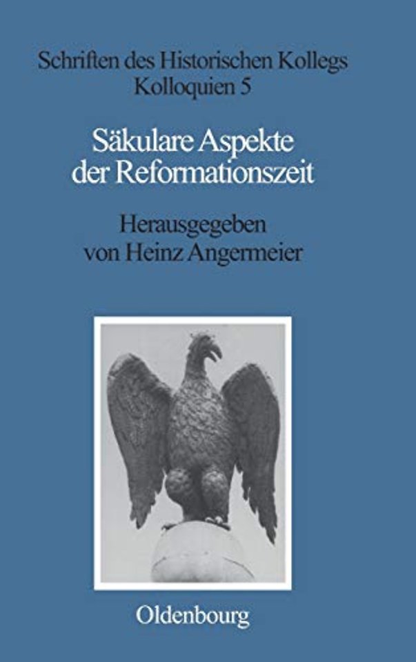 Säkulare Aspekte der Reformationszeit