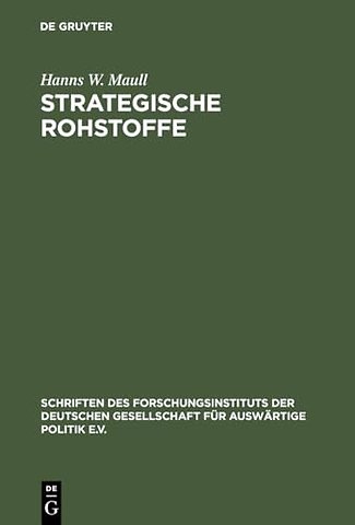 Strategische Rohstoffe – Risiken für die wirtschaftliche Sicherheit des Westens