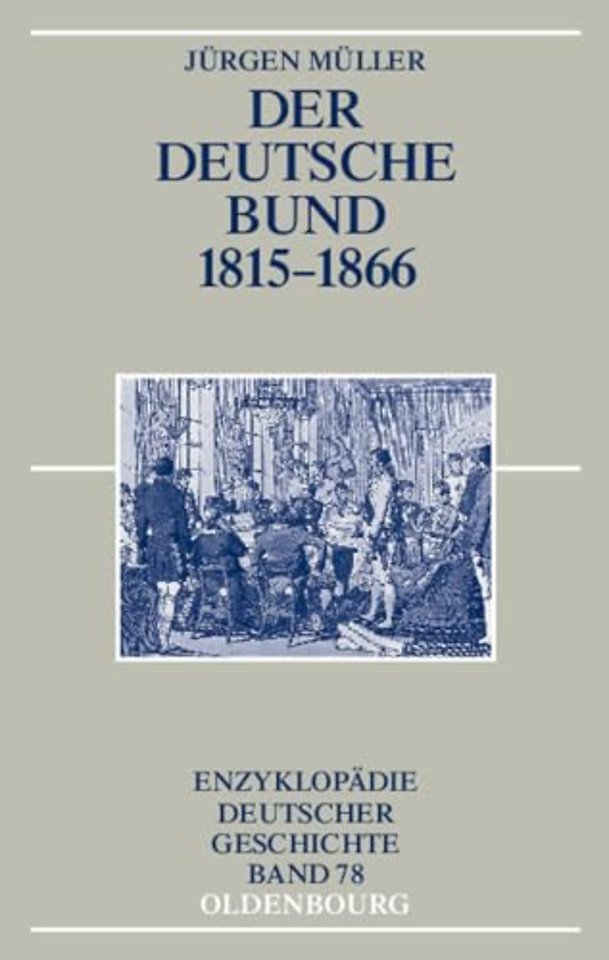 Der Deutsche Bund 1815–1866