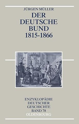 Der Deutsche Bund 1815–1866