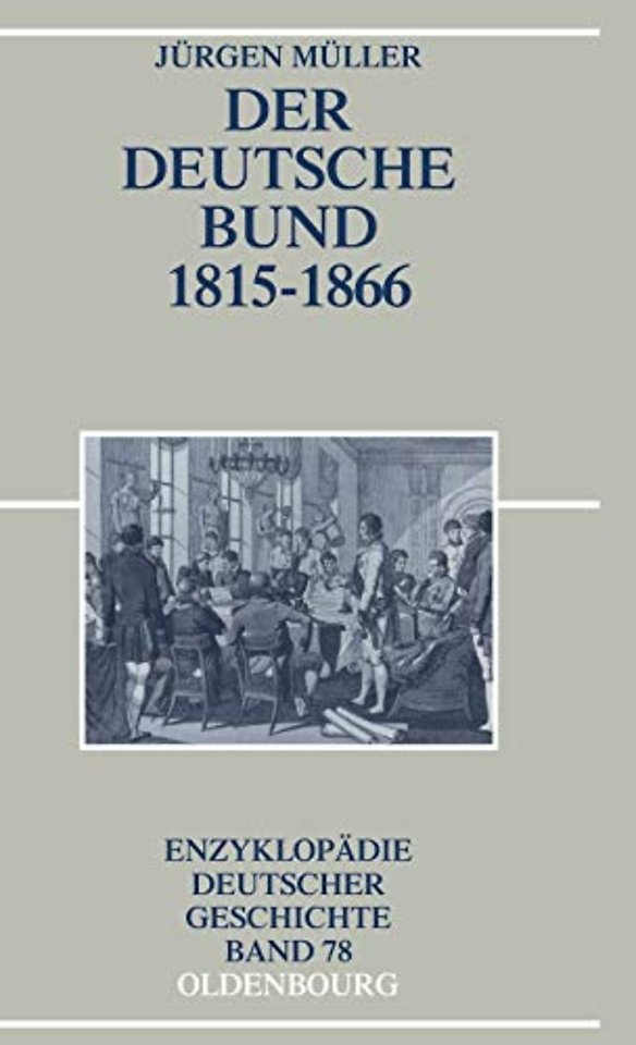 Der Deutsche Bund 1815–1866