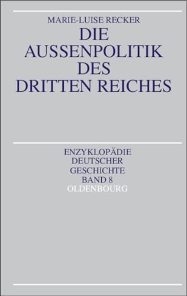 Die Auβenpolitik des Dritten Reiches